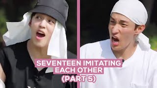 Seventeen Imitating Each Other (Part 5)