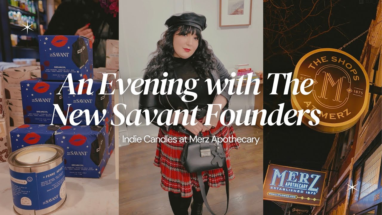 An Evening with The New Savant Founders | Indie Candles at Merz Apothecary