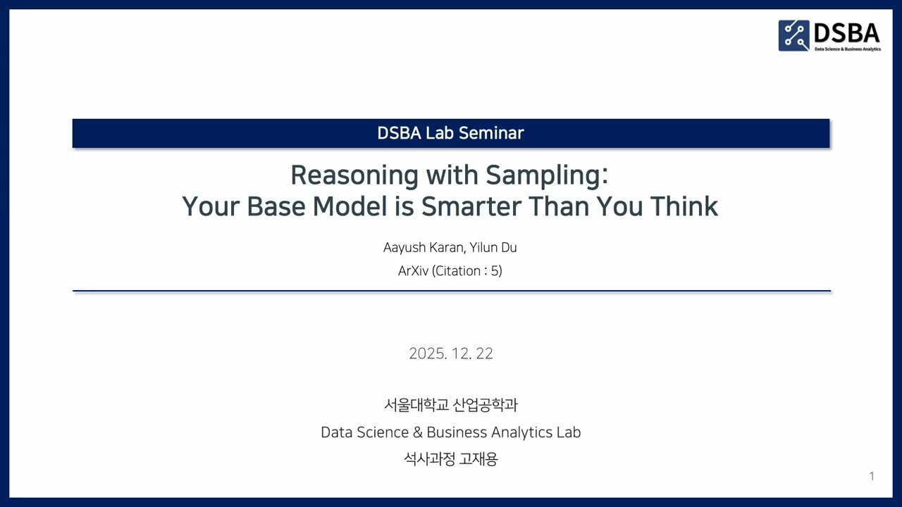 [Paper Review] Reasoning with Sampling: Your Base Model is Smarter Than You Think