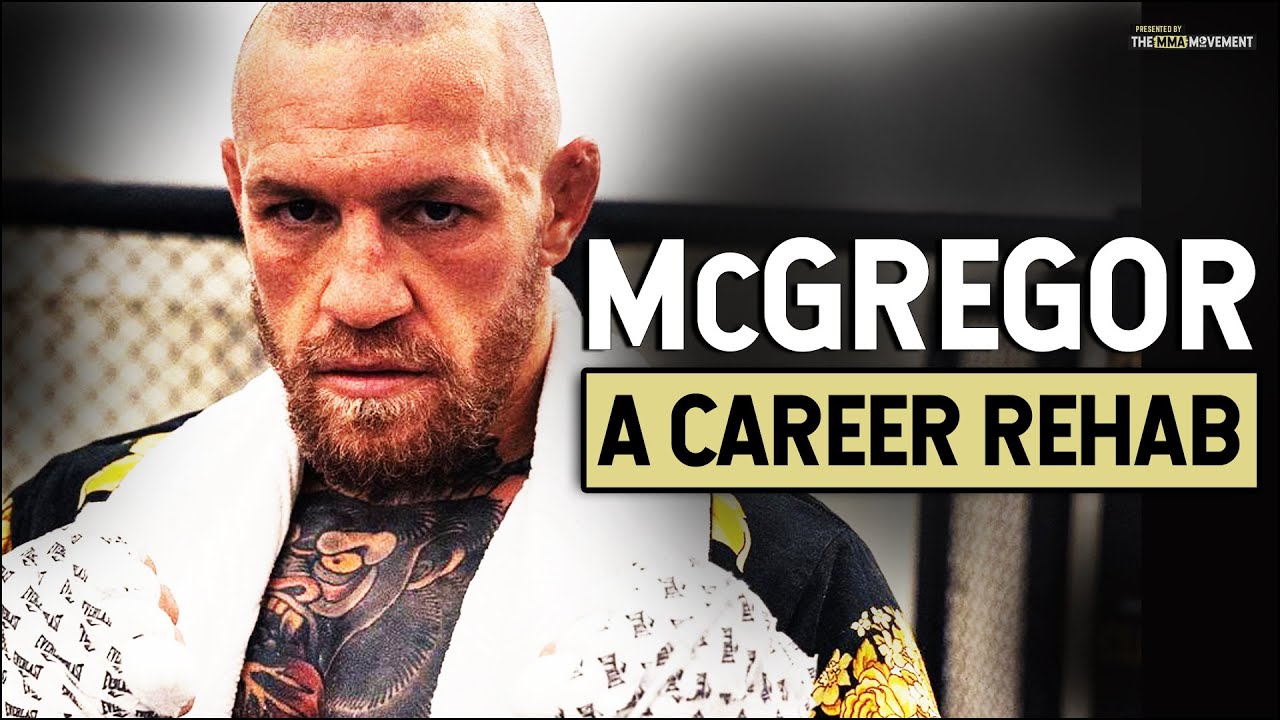 Conor McGregor's Career Rehabilitation at UFC 257