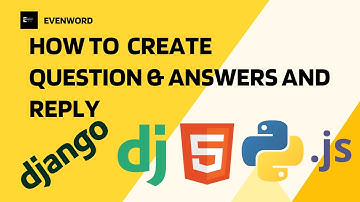 Create a Q&A Website with Python Django 3 | Django Tutorial: Building Question & Answer Feature #2