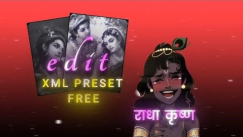 Alight motion XML preset free #alightmotionxml //XML preset Radha Krishna edits
