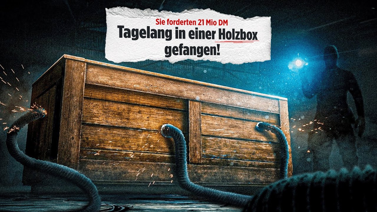 Deutschlands unglaublichste Entführung