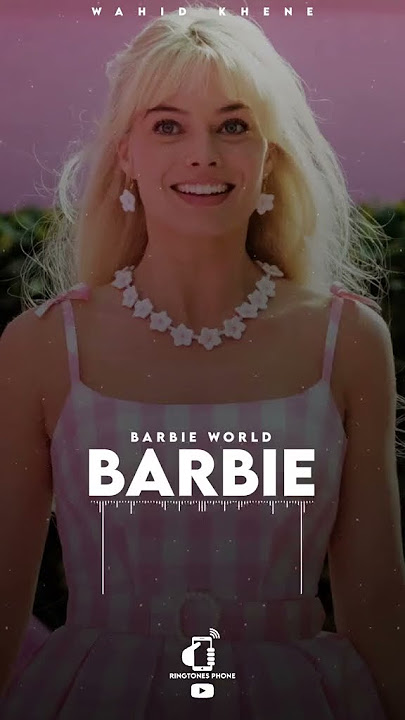 Nada Dering Telepon Lagu Barbie