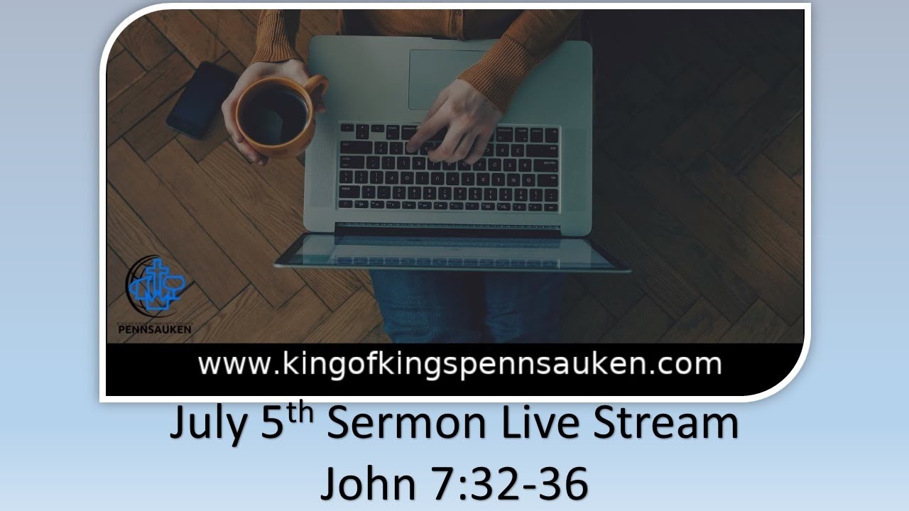 07.05.2020 John 7:32-36 - YouTube