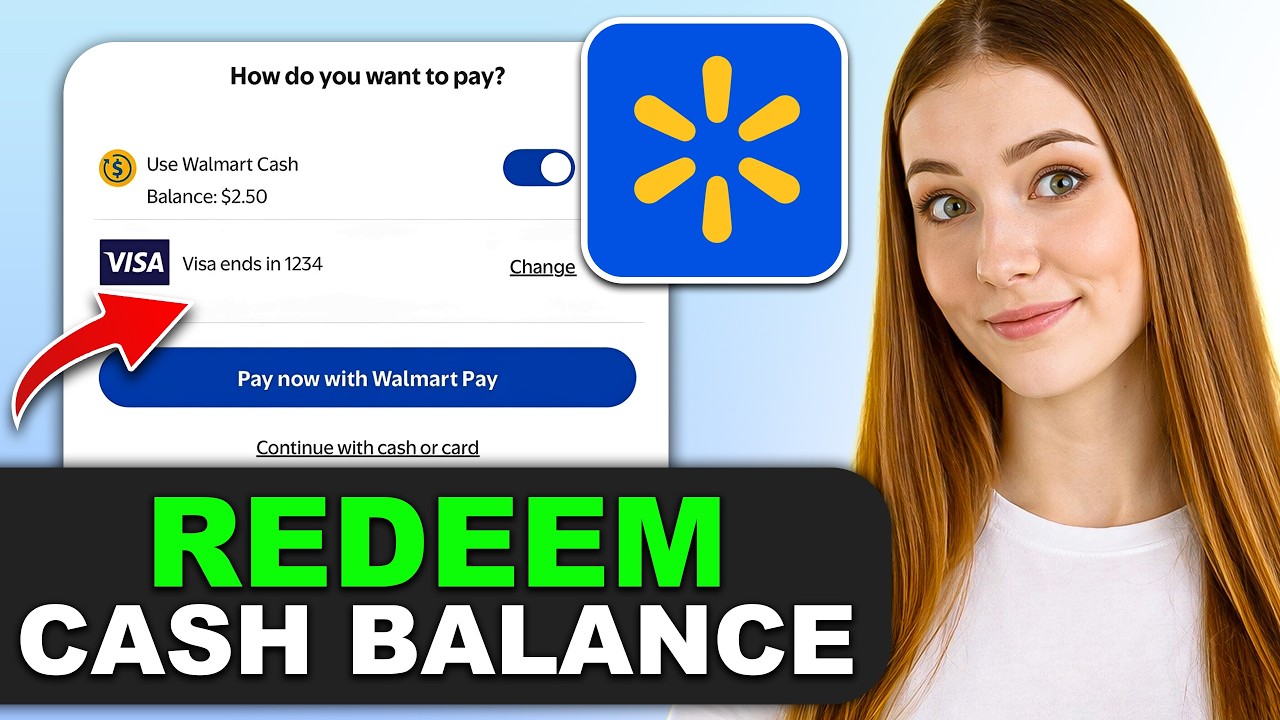 How to Redeem Walmart Cash Balance in 2026 - YouTube