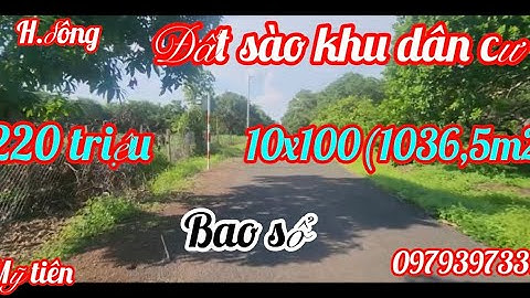 Mặt tiền sáng dân cư đông chỉ 220 triệu sở hữu 10x100(1036,5m2) mặt tiền nhựa quá rẽ ạ