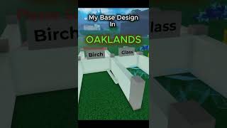 My Base Design In Oaklands