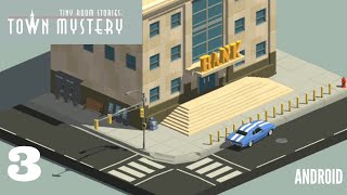 Tiny Room Stories: Town Mystery | Chapter Two: Bank! Ep. 3 (Android) screenshot 1