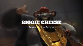 Biggie Cheese goes Sicko Mode
