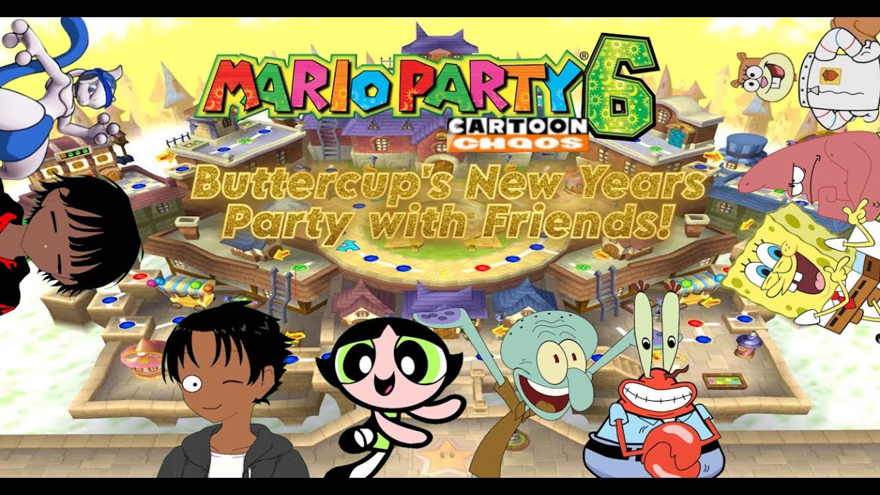 FOOTAGE FROM NEW YEARS EVE FOUND! (Not all though) Mario Party 6 Mod Let's Play! with Guests!