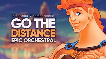 Go The Distance - Epic Majestic Orchestral