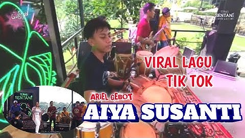 ARIEL GEBOT || AIYA SUSANTI || LAGU VIRAL