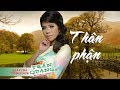 Thân phận (Lê Mộng Bảo) - Phương Thoa | Giọng Ca Vàng Hải Ngoại | TRẦN QUANG Entertainment