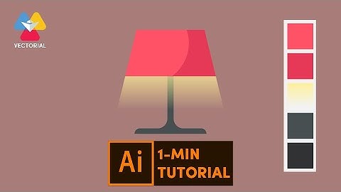 Flat design Lamp tutorial in Adobe Illustrator - 1 minute tutorial for beginner