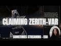 ESO - Claiming a Zerith-Var