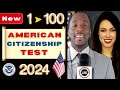 1 to 100 us citizenship test 2024 questions easy answers ciudadania americana interview question