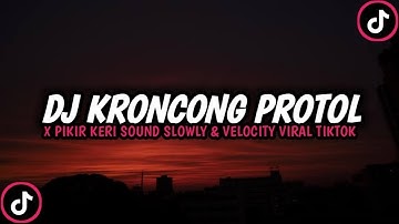 DJ KRONCONG PROTOL X SELAIN DIRIMU KASIH JEDAG JEDUG MENGKANE VIRAL TIKTOK