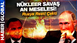 Dünya Nükleer Savaşa Sürükleniyor! Rusya Rest Çekti! Nükleer Çatışma An Meselesi!