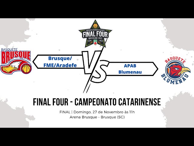 BASQUETE AO VIVO – Brusque x Blumenau, Campeonato Catarinense - Final Four