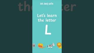 Dot Dash Write Letter L #learntoread #learntowrite #kidsbooks #alphabet #learntheabcs