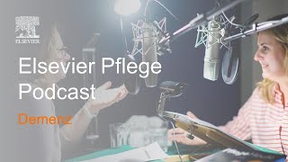 Demenz | Elsevier Pflege Podcast