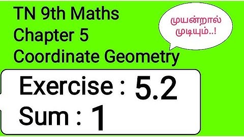 TN 9th Maths Chapter 5 Coordinate Geometry Exercise 5.2 Sum 1