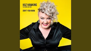 Video thumbnail of "Kaz Hawkins - Because You Love Me"