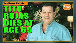 Celebrity Tito Rojas Wealth