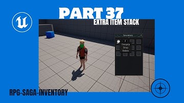 Unreal Engine 5 - Inventory System - Part 37 - Extra Item Stack