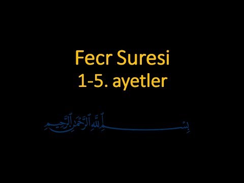 FECR SURESİ 1-5. AYETLER EZBERLE (10 TEKRAR)