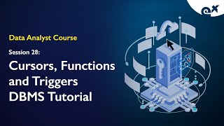Cursors, Functions and Triggers| DBMS Tutorial | Data Analyst course