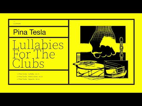 Guarda Pina Tesla - Lullaby [CLIPP216] su YouTube