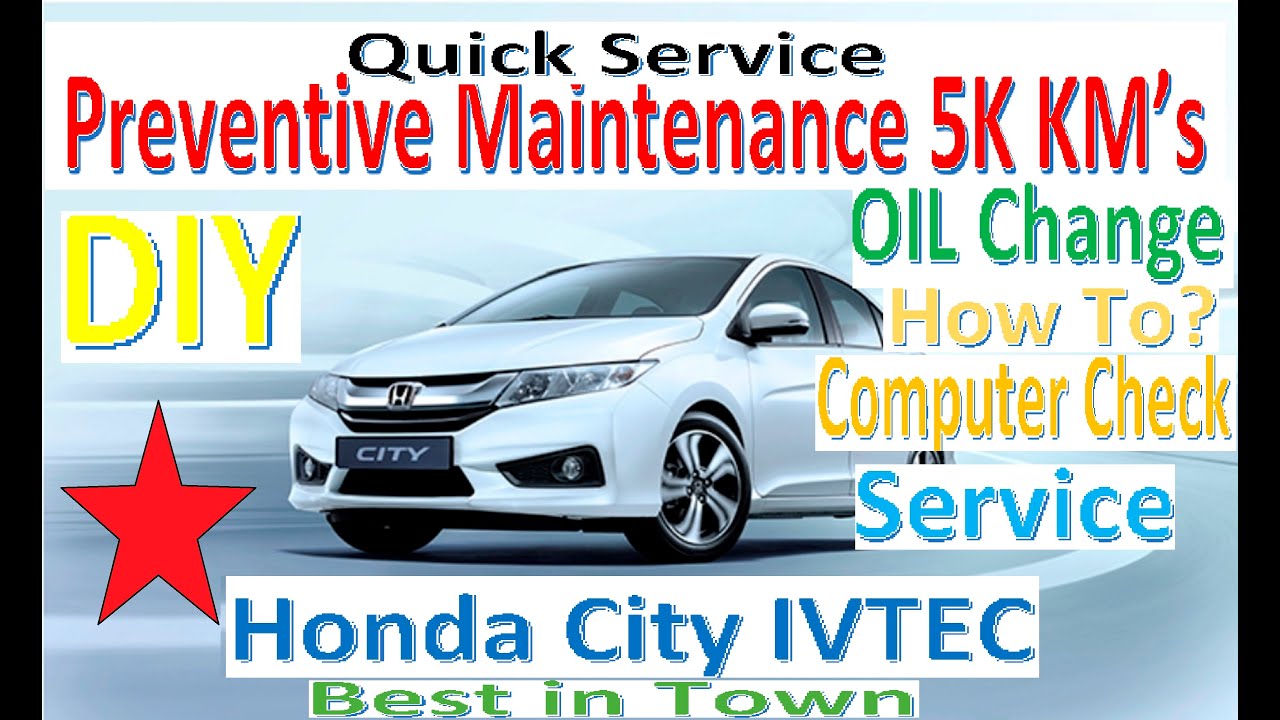 Honda City Maintenance After 2500 5000 Km Youtube