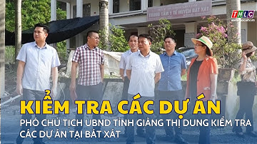 Phó Chủ tịch UBND tỉnh Giàng Thị Dung kiểm tra các dự án tại Bát Xát | THLC