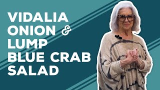 Love &amp; Best Dishes: Vidalia Onion and Lump Blue Crab Salad Recipe | Easy Crab Salad Recipe