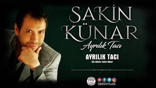 Sakin Künar / Ayrılık Tacı