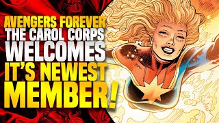 The Carol Corps Welcome It's Newest Member!  | Avengers Forever (Part 9)