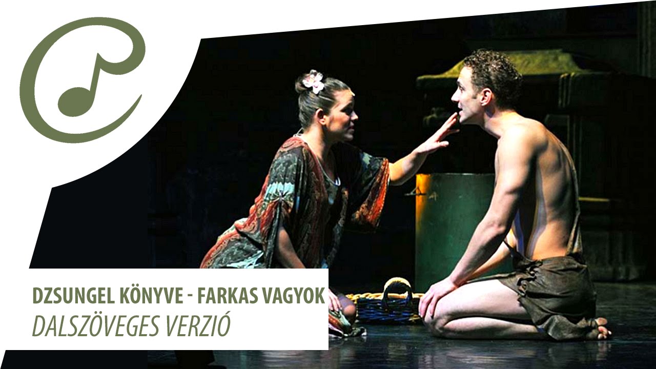 A dzsungel könyve - Farkas vagyok (dalszöveg - lyrics video)