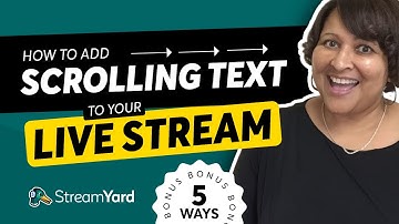 How to Add Scrolling Text To Your Live Streams