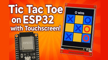 ESP32 + ILI9341 Touchscreen Tic Tac Toe Game | Arduino Project