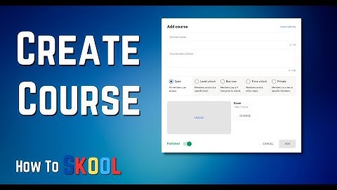 Basics of Creating a Course in Skool Classroom