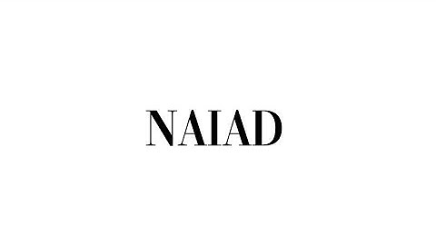 NAIAD Official Video 2021