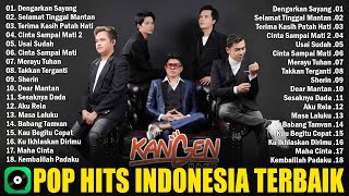KANGEN BAND Dengarkan Sayang,Selamat Tinggal Mantan || Kumpulan Lagu Lagu Kangen Band Terbaik 2025