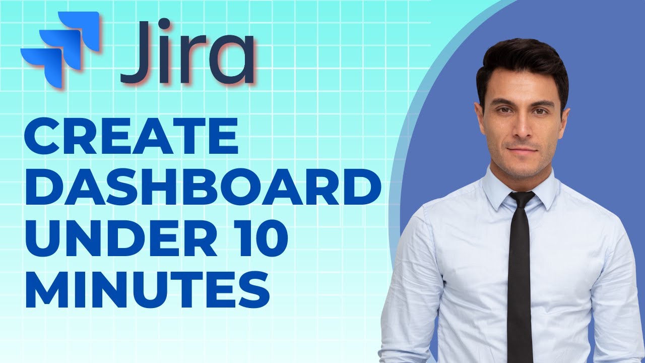 How to Create a Jira Dashboard in Under 10 Minutes | Easy 2026 Guide ...