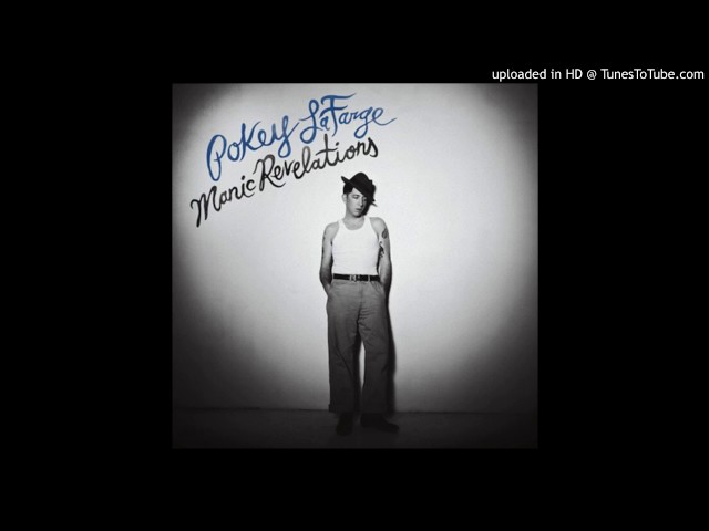 Pokey Lafarge - Silent Movie