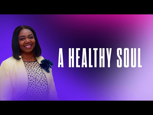 A Healthy Soul | Freedom Sunday Service | 23rd November 2025