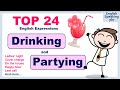 TOP 24 DRINKING Expressions and Idioms in English