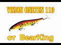 Vision Oneten 110 от BearKing