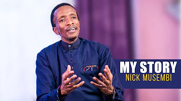 My Story - Rev  Nick Musembi